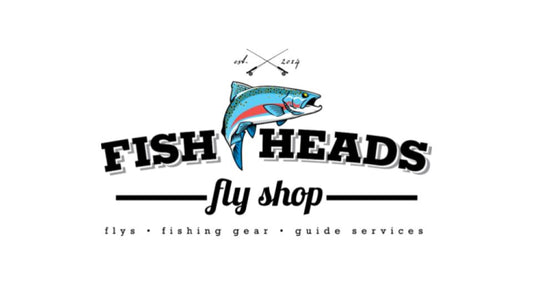 Fish Heads Fly Shop is a No Brainer